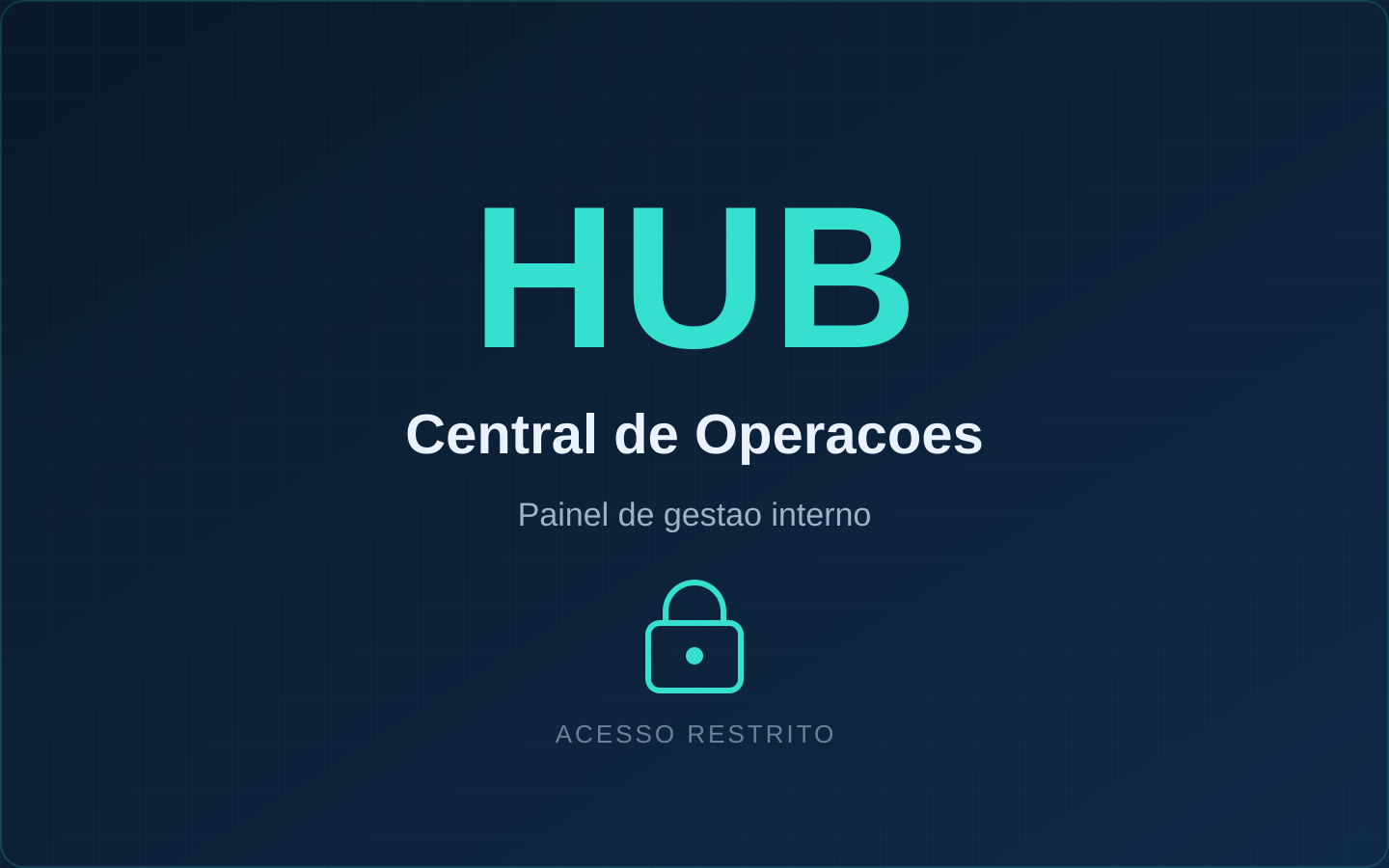Prévia do projeto HUB Central de Operações